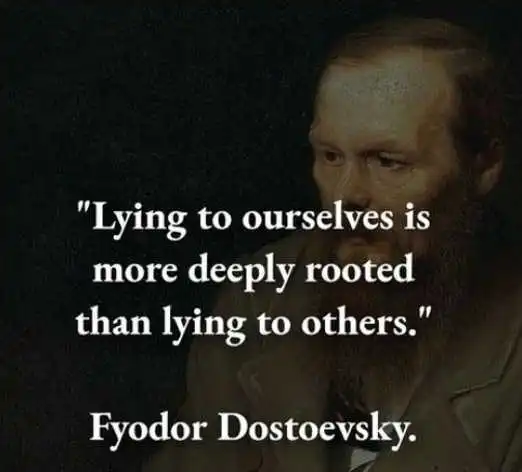 Lying To Ourselves