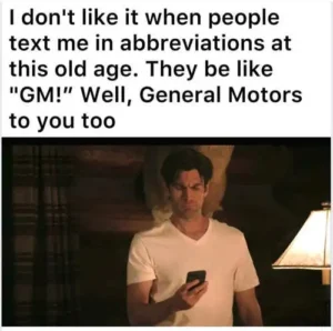 Too Old For New Abbreviations