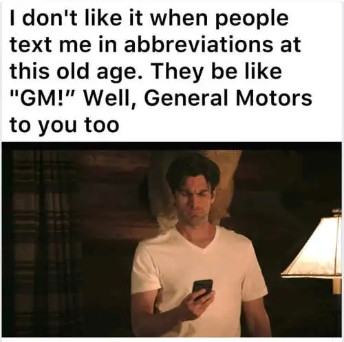 Too Old For New Abbreviations